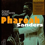 Pharoah Sanders - Great Moments With