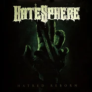 Hatesphere - Hatred Reborn