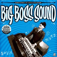 Big Boss Sound - Return Of The Loafer