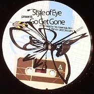 Style Of Eye - Go Get Gone