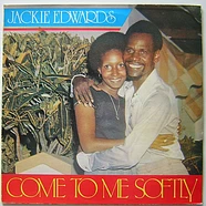 Jackie Edwards - Come To Me Softly