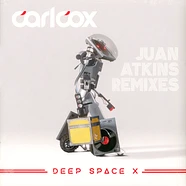 Carl Cox - Deep Space X (Juan Atkins Remixes) Record Store Day 2023 Edition