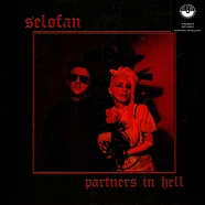 Selofan - Partners In Hell Black / Red Vinyl Edition