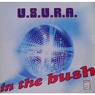 U.S.U.R.A. - In The Bush