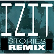 Izit - Stories (Remix)