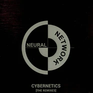 Neural Network - Cybernetics The Remixes