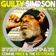 Connie Price & The Keystones (Ft. Guilty Simpson & Destani Wolf) - Everybody Pays / Everybody Pays (Professor Shorthair Remix) Yellow & Green Splattered Vinyl Edition