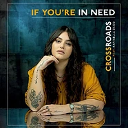 Crossroads - If You're In Need Feat. Raffaella Zago