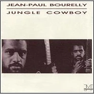 Jean-Paul Bourelly - Jungle Cowboy