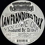 DJ EFX - San Frandisko Trax Volume One