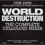 Time Zone Featuring John Lydon And Afrika Bambaataa - World Destruction (The Complete Celluloid Mixes)