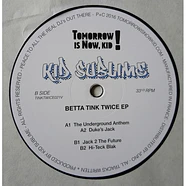 Kid Sublime - Betta Tink Twice EP