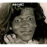 Anohni & The Johnsons - My Back Was A Bridge For You To Cross