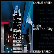 Charlie Haden & Kenny Barron - Night And The City