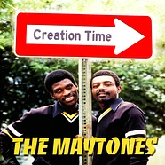 Maytones - Creation Time