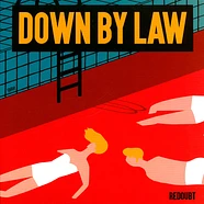 Down By Law - Redoubt