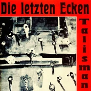 Die Letzten Ecken - Talisman