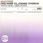 Fred Numf vs. Etienne Overdijk - Waste Land / Deep South
