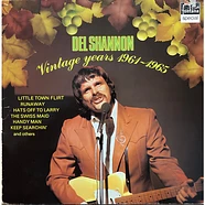 Del Shannon - Vintage Years 1961-1965