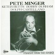 Pete Minger, Keter Betts, Bobby Durham, Dolph Castellano - Straight From The Source