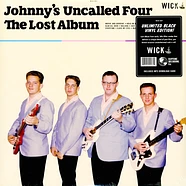 Johnny's Uncalled Four - The Lost Album Black Vinyl Edition