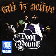 Tha Dogg Pound - Cali Iz Active Blue Vinyl Edition