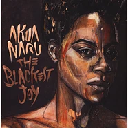 Akua Naru - The Blackest Joy