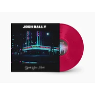 Josh Dally - Speak Your Mind Red Vinyl Edition