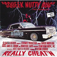 Squeek Nutty Bug - Really Cheat'n Black Vinyl Edition