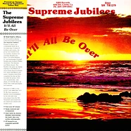 The Supreme Jubilees - It'll All Be Over Opaque Maroon & Transparent Yellow Vinyl Edition