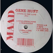 Gene Hunt - Living In The Land Pt.2
