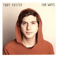 Toby Foster - 100 Ways