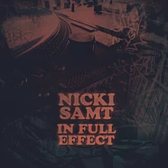 Nicki Samt - In Full Effect