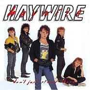 Haywire - Don't Just Stand There