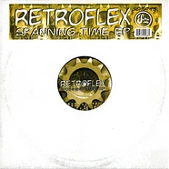 Retroflex - Spanning Time EP
