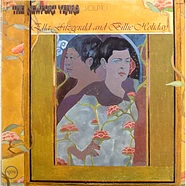 Ella Fitzgerald And Billie Holiday - The Newport Years Volume I