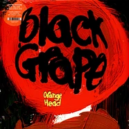 Black Grape - Orange Head Orange & Black Vinyl Edition