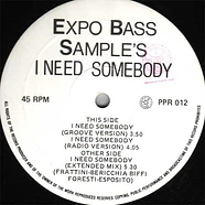 Expo Bass Sample's - I Need Somebody