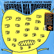 Jad Fair & Samuel Locke Ward - Destroy All Monsters