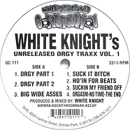 White Knight - Unreleased Orgy Traxx Vol. 1