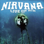 Nirvana - Best Of Live On Air 1987