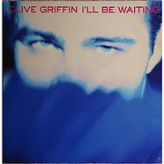 Clive Griffin - I'll Be Waiting