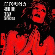 V.A. - Miseria X Oraculo Records - Precious Decay Selections Volume 3