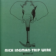 Nick Ingman - Trip Wire