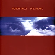 Robert Miles - Dreamland