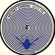Secret Cinema - Jazz Me