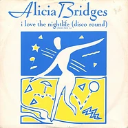 Alicia Bridges - I Love The Nightlife (Disco Round) ('87 Med Mix)