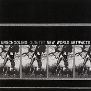 Unschooling - New World Artifacts Blue Vinyl Edition