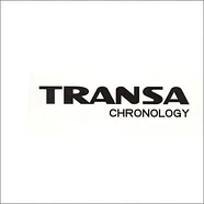 Transa - Chronology