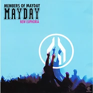 Members Of Mayday - New Euphoria